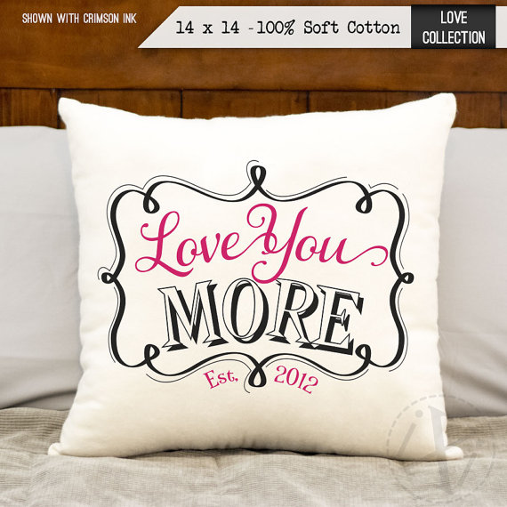 love you more pillow with wedding established date